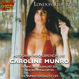 Caroline Munro Pre-order London Film Fair January 2025 FFJAN25