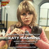 Katy Manning Pre-order London Comic Con Sping 2025  LCCS2025