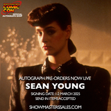 Sean Young Pre-order London Comic Con Sping 2025  LCCS2025