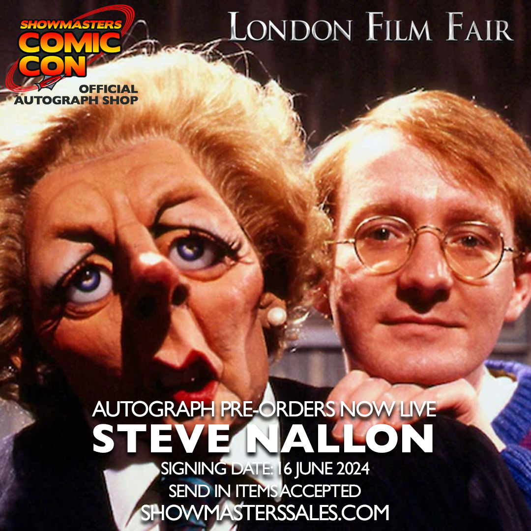 Steve Nallon Pre-order FFJUN24 – Showmasters Comic Con Official ...